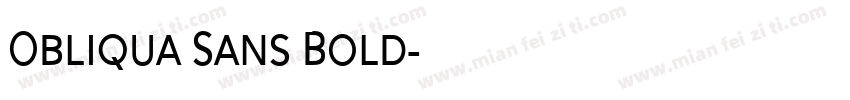 Obliqua Sans Bold字体转换